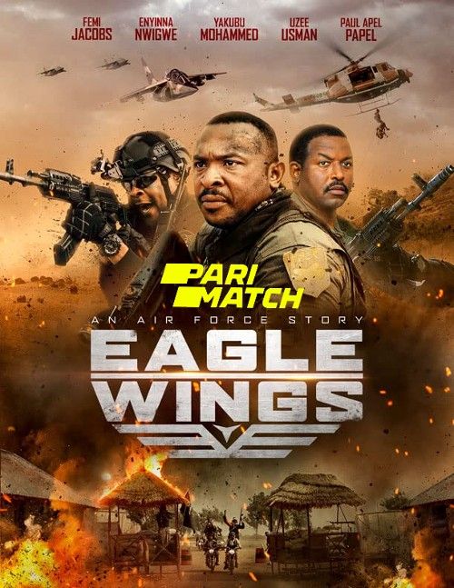 Eagle Wings (2021) Bengali [Voice Over] Dubbed WEBRip download full movie